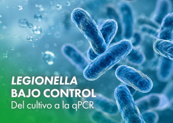 Legionella bajo control: Del cultivo a la qPCR